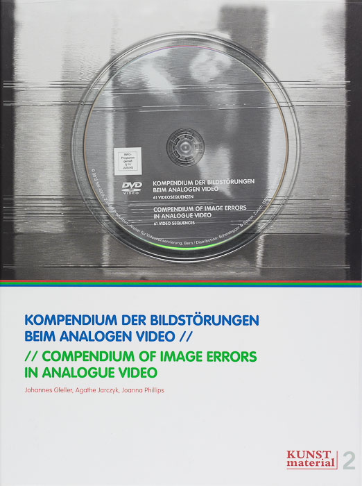 Kompendium der Bildstörungen beim analogen Video / Compendium of Image Errors in Analogue Video Kompendium der Bildstörungen beim analogen Video